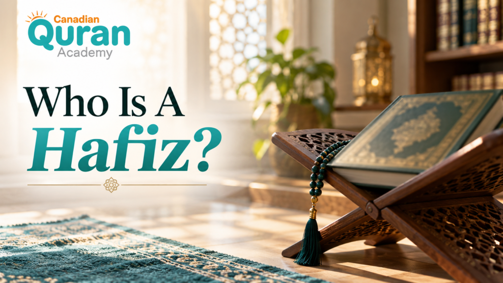 Who Is A Hafiz? Meaning, Global Numbers, And How Many Hafiz Exist Today