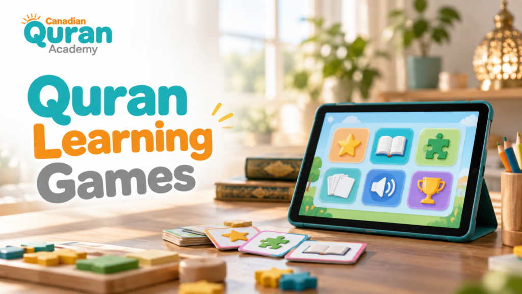 Quran Learning Games – 9 Useful Games For Kids 