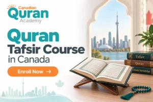 Quran Tafsir Course in Canada