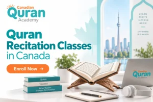 Quran Recitation Classes in Canada