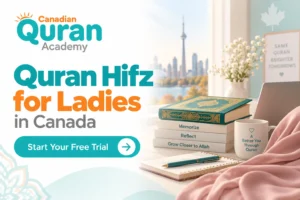 Quran Hifz for Ladies in Canada