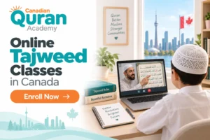 Online Tajweed Classes in Canada